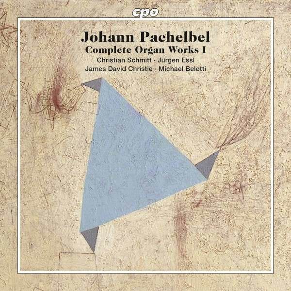 Johann Pachelbel (1653-1706): Sämtliche Orgelwerke Vol.1 - CPO  - (Classic / SACD)