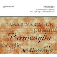 Passacaglia BWV 582 (in 5 Versionen) - Christophorus  -...