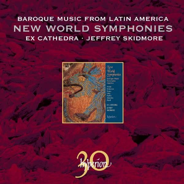 Juan Gutierrez de Padilla (1590-1664): New World Symphonies - Baroque Music from Latin America 1 - Hyperion  - (CD / Titel: H-Z)