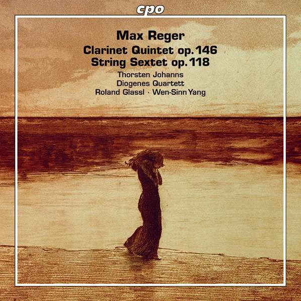 Max Reger (1873-1916): Klarinettenquintett op.146 - CPO  - (CD / Titel: H-Z)