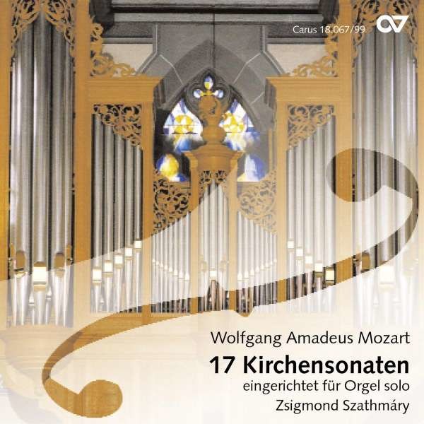 Wolfgang Amadeus Mozart (1756-1791): Kirchensonaten für Orgel solo - Carus  - (CD / Titel: H-Z)