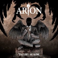 Arion: Vultures Die Alone -   - (CD / Titel: Q-Z)