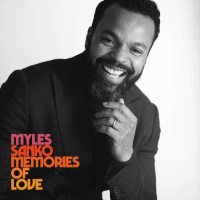 Myles Sanko: Memories Of Love (Deluxe Edition) -...