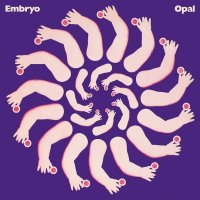 Embryo: Opal - OHR  - (CD / Titel: H-P)