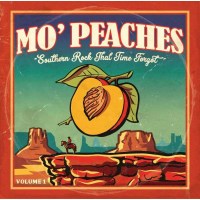 Various Artists: Mo Peaches Volume 1: Southern Rock That...