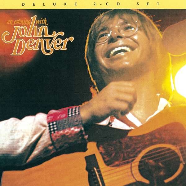 An Evening With John Denver (Deluxe Edition) - Music On CD  - (CD / Titel: A-G)