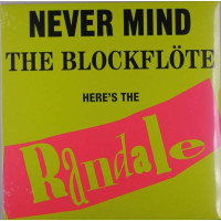 Randale: Never Mind The Blockflöte (180g) - Newtone...