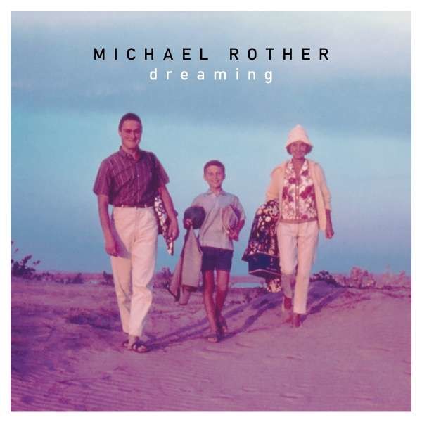 Michael Rother: Dreaming - Grönland  - (Vinyl / Rock (Vinyl))