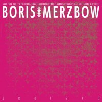 Boris With Merzbow: 2r0i2p0 -   - (CD / Titel: # 0-9)