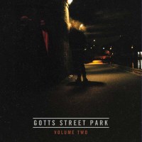 Gotts Street Park: Volume One / Volume Two - Blue Flowers...