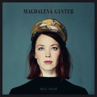 Magdalena Ganter: Neo Noir - Revolver  - (CD / Titel: H-P)