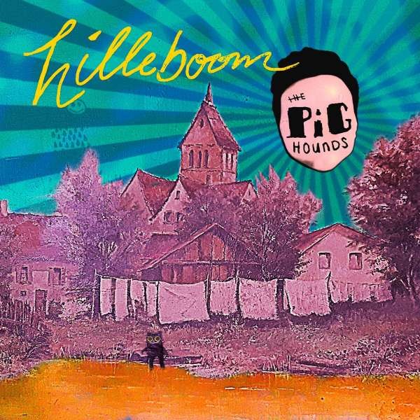 The Pighounds: Hilleboom (Limited Edition) (Translucent Ice Blue Vinyl) - Noisolution  - (Vinyl / Pop (Vinyl))