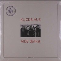 Klick & Aus: Tapetopia 003: AIDS delikat -   - (Vinyl...