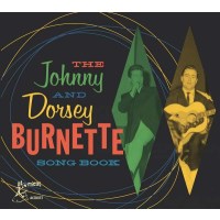 Various Artists: The Johnny And Dorsey Burnette Songbook...