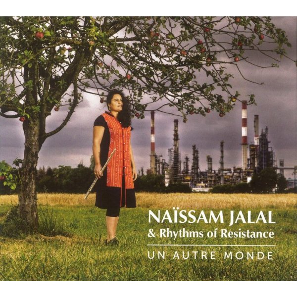 Naïssam Jalal: Un Autre Monde - Les Couleurs Du Son  - (CD / Titel: Q-Z)