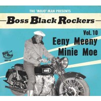 Various Artists: Boss Black Rockers Vol.10: Eeny Meeny...