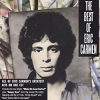 Eric Carmen: The Best Of Eric Carmen - Music On CD  - (CD...