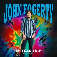 John Fogerty: 50 Year Trip: Live At Red Rocks - BMG...