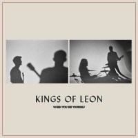 Kings Of Leon: When You See Yourself - Sony  - (CD /...