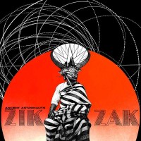 Ancient Astronauts: Zik Zak - Switchstance  - (Vinyl /...