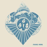 Fooks Nihil: Fooks Nihil -   - (Vinyl / Rock (Vinyl))