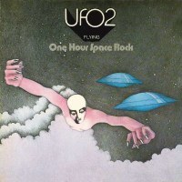 UFO 2 - One Hour Space Rock (180g) -   - (Vinyl / Rock...