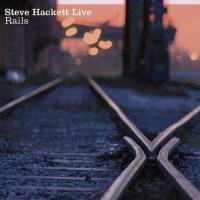 Steve Hackett: Live Rails - Music On CD  - (CD / L)