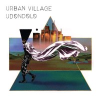 Urban Village: Udondolo - No Format!  - (Vinyl / Pop...