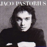 Jaco Pastorius (1951-1987): Jaco Pastorius (180g) -   -...