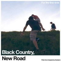 Black Country, New Road: For The First Time - Ninja Tune...