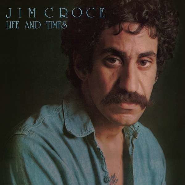 Jim Croce: Life And Times (180g) - BMG Rights  - (Vinyl / Pop (Vinyl))