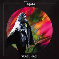 Israel Nash: Topaz - Loose  - (CD / Titel: Q-Z)