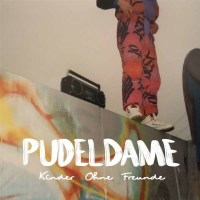 Pudeldame: Kinder ohne Freunde - Bauturm  - (CD / Titel:...