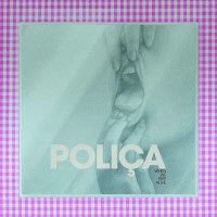 Poliça: When We Stay Alive (180g) (Limited...