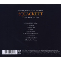 Squackett (Chris Squire & Steve Hackett): A Life...