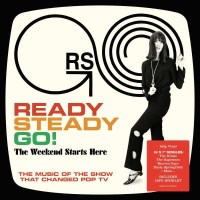 Ready Steady Go! - The Weekend Starts Here - BMG Rights...