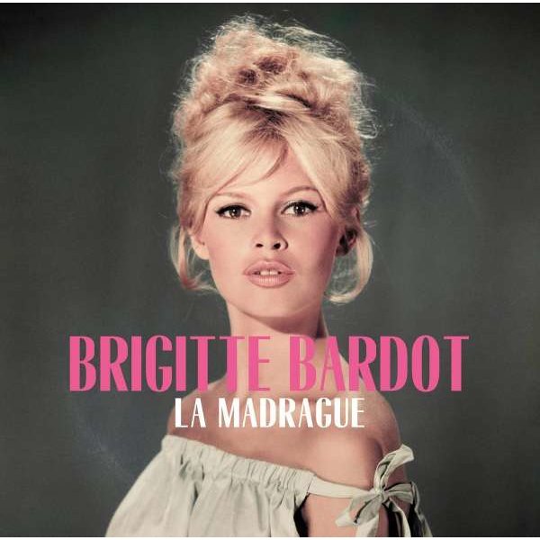 Brigitte Bardot: La Madrague (remastered) (180g) - Wagram  - (Vinyl / Pop (Vinyl))