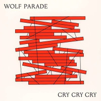 Wolf Parade: Cry Cry Cry - Sub Pop  - (Vinyl / Pop (Vinyl))