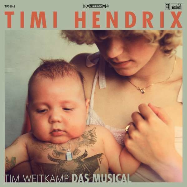 Timi Hendrix: Tim Weitkamp das Musical (Limited Edition) (Green Vinyl) - Trailerpark  - (Vinyl / Rock (Vinyl))