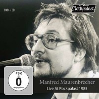 Manfred Maurenbrecher: Live At Rockpalast 1985 - MIG  -...