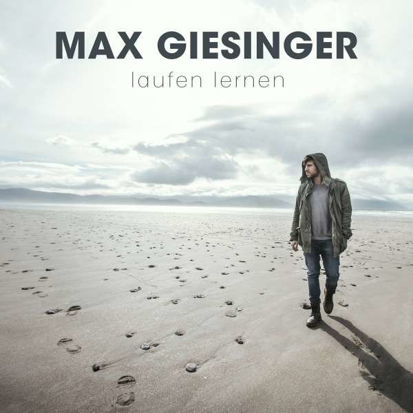 Max Giesinger: Laufen lernen (Für immer Version) - Motor Entertainment  - (CD / Titel: H-P)