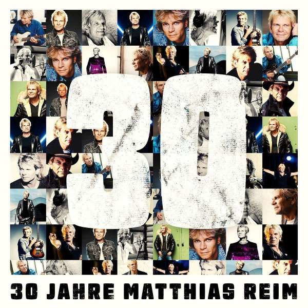 Matthias Reim: 30 Jahre - Electrola  - (CD / Titel: # 0-9)