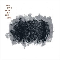 Trupa Trupa: Of The Sun (180g) - Glitterbeat  - (Vinyl /...