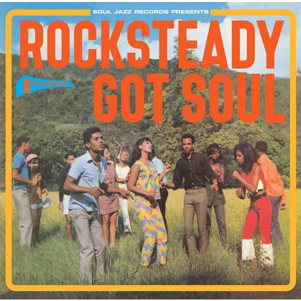 Soul Jazz Records Presents: Rocksteady Got Soul - Soul Jazz  - (CD / Titel: Q-Z)