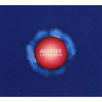 Qluster: Lauschen -   - (CD / Titel: H-P)