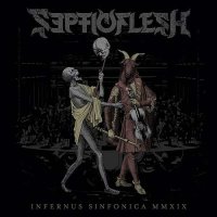 Septicflesh: Infernus Sinfonica MMXIX (Limited Numbered...