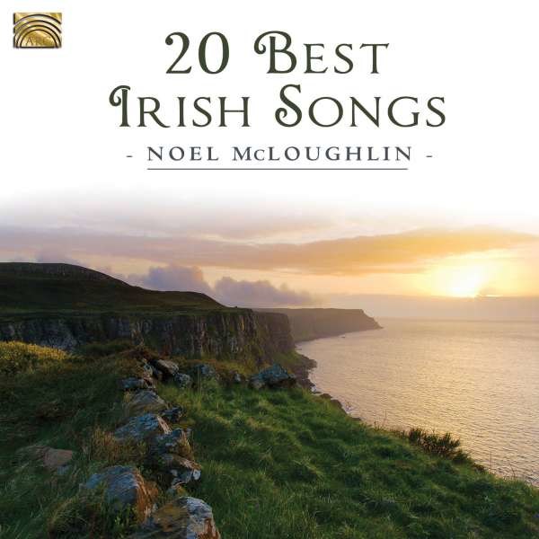 Noel McLoughlin: 20 Best Irish Songs - ARC  - (CD / Titel: # 0-9)