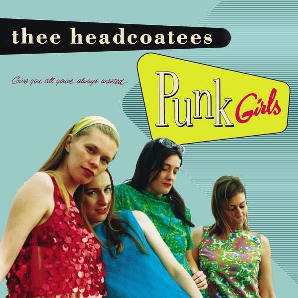 Thee Headcoatees: Punk Girls - Damaged Goods  - (Vinyl / Rock (Vinyl))