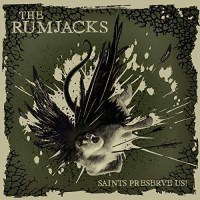 The Rumjacks: Saints Preserve Us! -   - (CD / Titel: Q-Z)