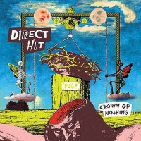 Direct Hit!: Crown Of Nothing -   - (Vinyl / Pop (Vinyl))